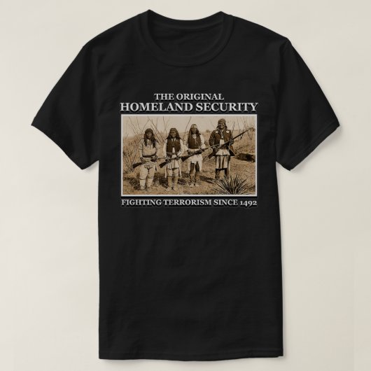Der originale Native Amer zur Heimat-Sicherheit T-Shirt (Design vorne)