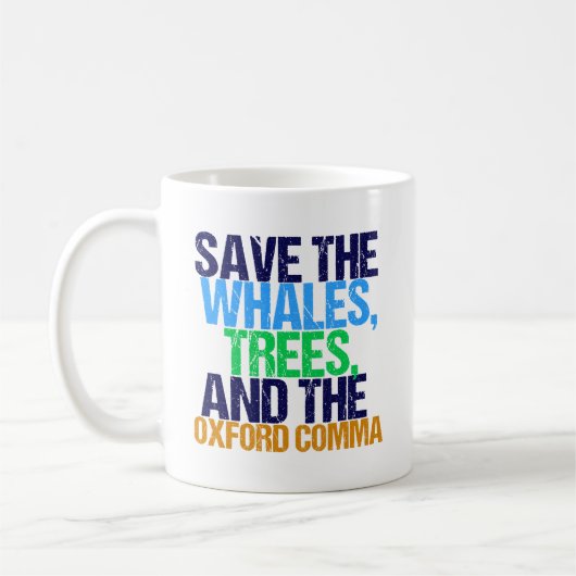 Der Oxford Comma Funny gerettet Kaffeetasse (Links)