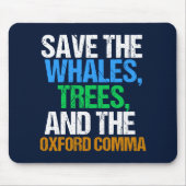 Der Oxford Comma Funny gerettet Mousepad (Vorne)