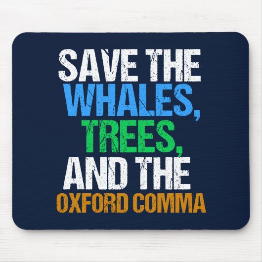 Der Oxford Comma Funny gerettet Mousepad (Vorne)