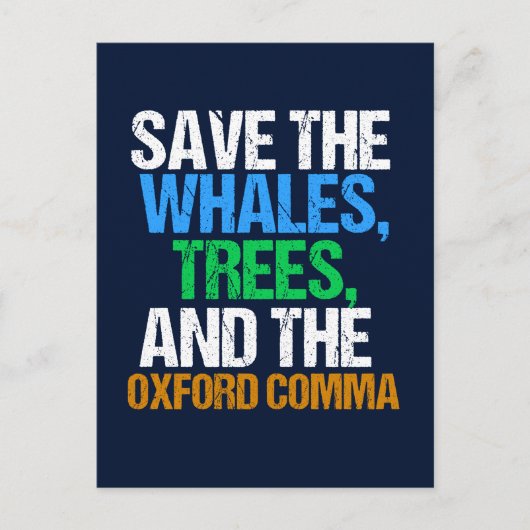 Der Oxford Comma Funny gerettet Postkarte (Vorderseite)