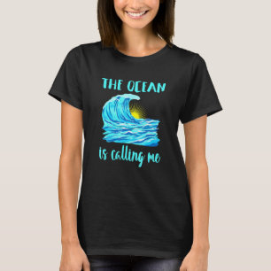 Der Ozean nennt mich Sommerurlaub T-Shirt