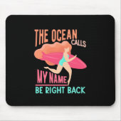 Der Ozean ruft Surfer Mousepad (Vorne)