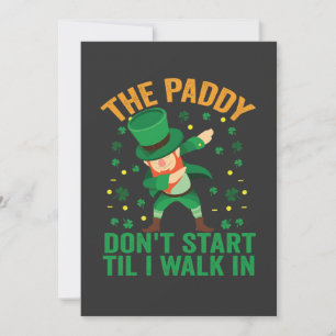 Der Paddy fängt nicht an, bevor ich zu St. Patrick Einladung
