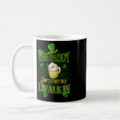 Der Paddy fängt nicht an, bis ich am St. Patrick's Kaffeetasse (Links)