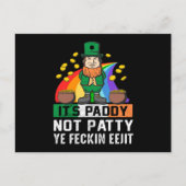Der Paddy nicht Patty St Patricks Day Postkarte (Vorderseite)