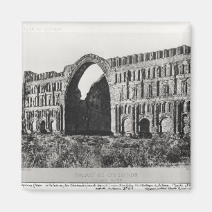 Der Palast von Ctesiphon Magnet