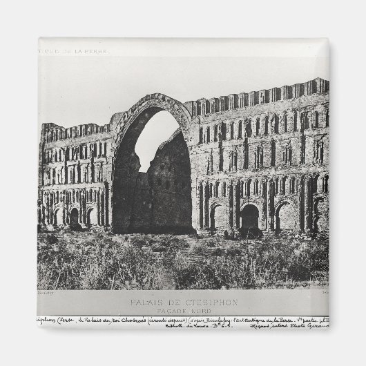 Der Palast von Ctesiphon Magnet (Vorne)