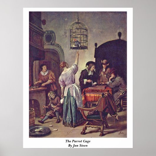 Der Papageienkäfig von Jan Steen Poster (Vorne)