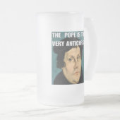Der Papst ist die Antichrist-Tasse Mattglas Bierglas (VorderseiteRechts)