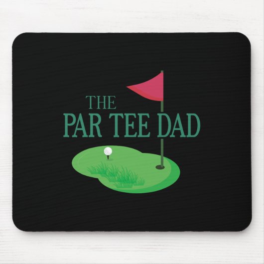 Der Par Tee Dad Hole In One Golf Eltern Passend Mousepad (Vorne)