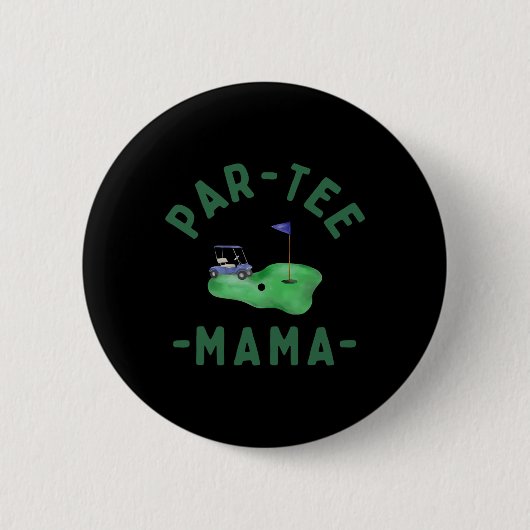 Der Par Tee Mama Hole In One Golf Eltern Passend Button (Vorderseite)