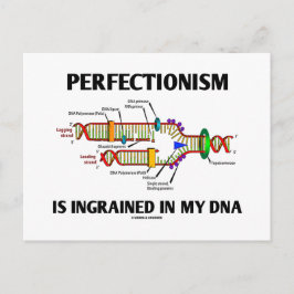 Der Perfäktionismus ist in meine DNA (Gene) eingeg Postkarte