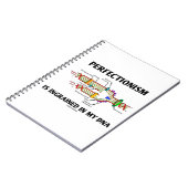 Der Perfäktionismus ist in meine DNA (Spaß) eingeg Notizblock (Linke Seite)