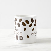 Der perfekte Blend-Kaffee-Hochzeitscoffee-Gefallen Kaffeetasse (Mittel)