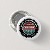 Der perfekte Jäger Button (Vorne & Hinten)