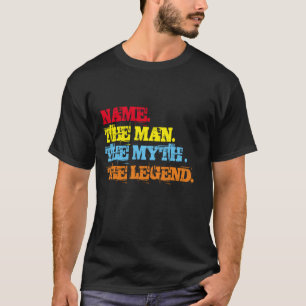 Der personalisierte Name des Mannes der Mythos der T-Shirt