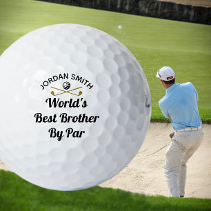 Der Personalisiertste Bruder der Welt nach Par Golfball