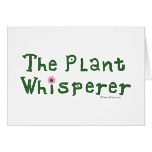 Der Pflanze Whisperer