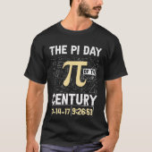 Der Pi Day of the Century - Epic Mathe Nerd Moment T-Shirt (Vorderseite)