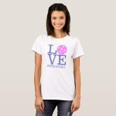Der Pickleball der Frauen T - Shirt: "LIEBE" T-Shirt (Vorne ganz)