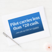 Der Pilot bringt weniger als 20 Dollar Bargeld Rechteckiger Aufkleber (Umschlag)