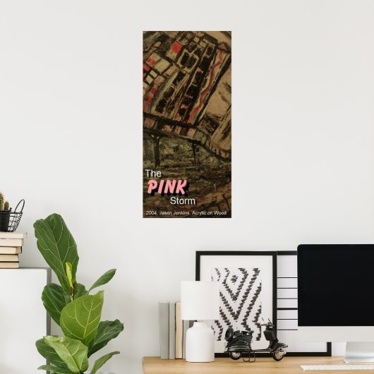 DER PINKSTORM POSTER (Heimbüro)