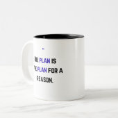 Der Plan ist aus einem Grund der Plan. Zweifarbige Tasse (Vorderseite Links)