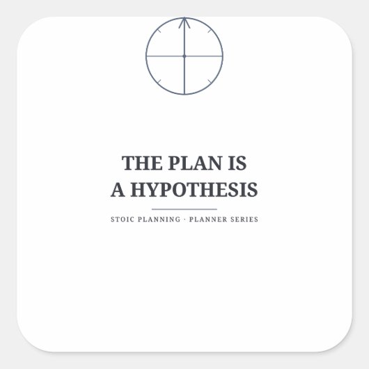 Der Plan ist eine Hypothese — Planer Aufkleber (Vorderseite)