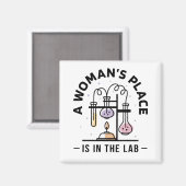 Der Platz einer Frau ist im Labor – STEM-Kunst Magnet (Vorderseite/Rückseite)