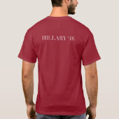 Der Platz einer Frau ist im Weißen Haus - Hillary T-Shirt (Rückseite)