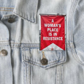 Der Platz einer Frau ist im Widerstand Button (Insitu)