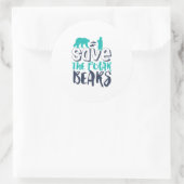 Der Polarbär rette die globale Erwärmung der Arkti Runder Aufkleber (Tasche)