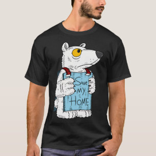 Der Polarbär Rettete die Arktis. Klimawandel. T-Shirt