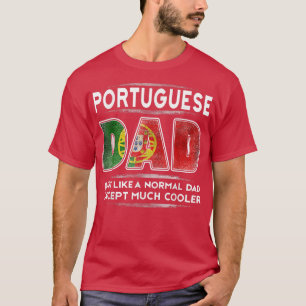 Der portugiesische Vater der Männer ist viel Coole T-Shirt
