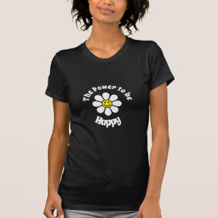 DER POWER, DAS GLÜCKLICH SHIRT ZU SEIN