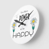 DER POWER, DER DIE GANZE ZEIT GLÜCKLICH SEIN SOLL RUNDE WANDUHR (Winkel)