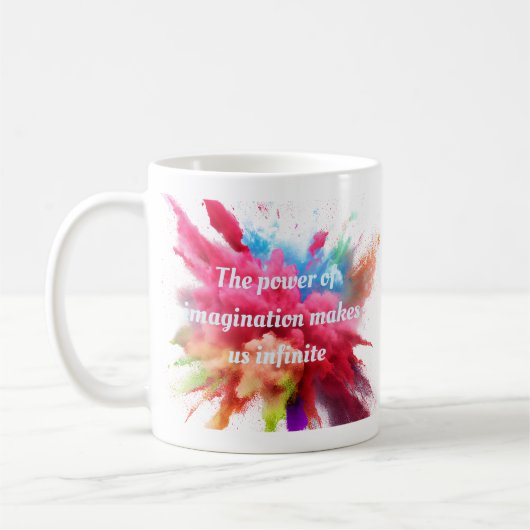 Der Power der Fantasie macht uns unendlich| Zitat Kaffeetasse (Links)