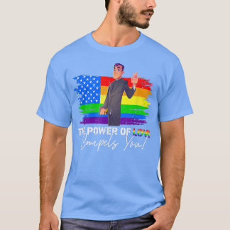 Der Power der Liebe zwingt Sie zu lgbt-Gay Pride-P T-Shirt