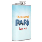 Der Power der Papa Flachmann (Rechts)