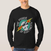Der Power des T - Shirt der Elektrizität (Vorderseite)