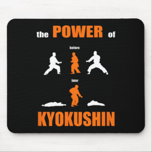 Der Power von Kyokushin Proud Karate Design für Ka Mousepad