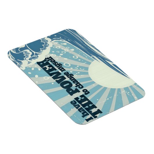 "Der Power zu ändern" Motivation Affirmation Flexi Magnet (Rechte Seite)