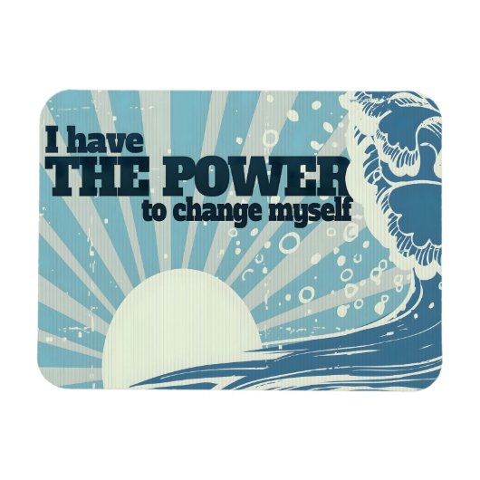 "Der Power zu ändern" Motivation Affirmation Flexi Magnet (Horizontal)