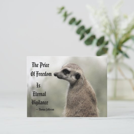 Der Preis der Freiheit ist ewige Wachsamkeit - Zit Postkarte (Stehend Vorderseite)