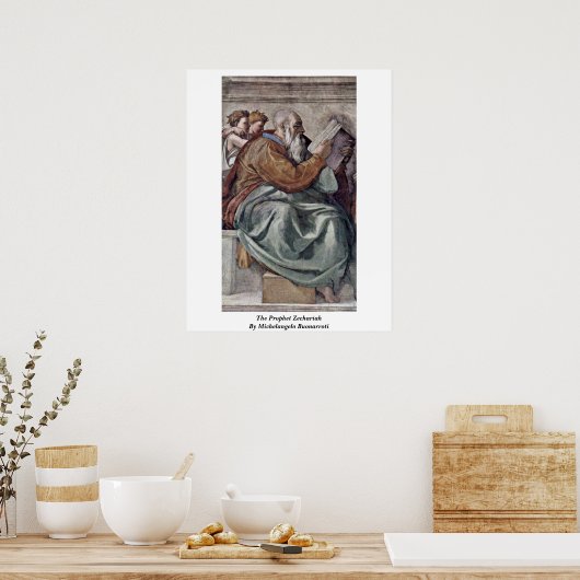 Der Prophet Zechariah von Michelangelo Buonarroti Poster (Küche)