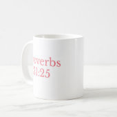 Der Proverbs 31:25 Becher Kaffeetasse (Vorderseite Links)
