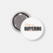 Der Prozess der Hoffnung Magnet (Vorderseite/Rückseite)
