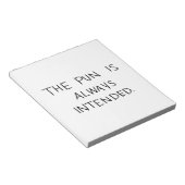 Der Pun ist immer beabsichtigt Notizblock (angewinkelt)