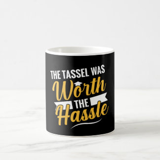 Der Quast war die Mühe wert Abschluss Kaffeetasse